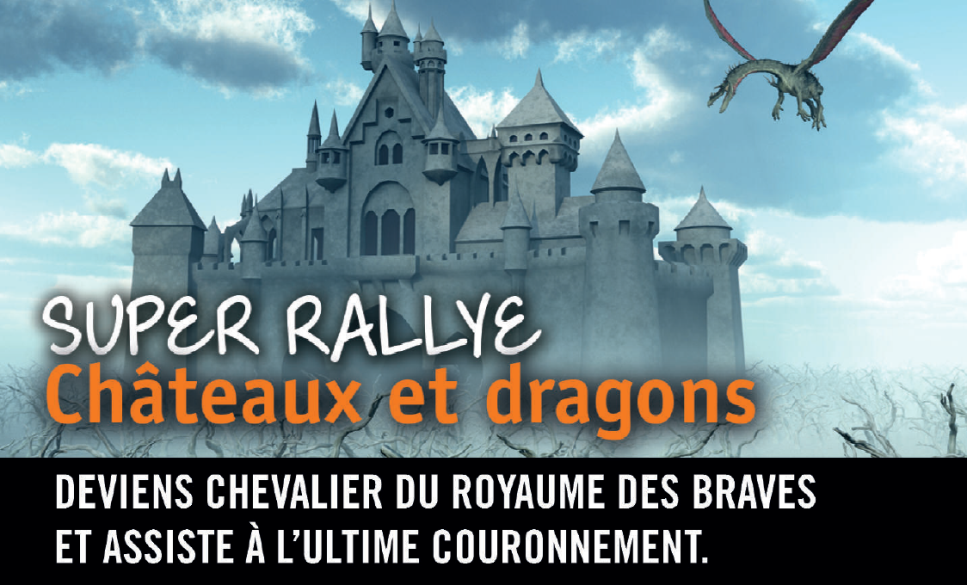Super rallye Château et dragons