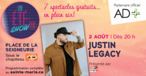 « Un Été-Show 2.0 » : Justin Legacy